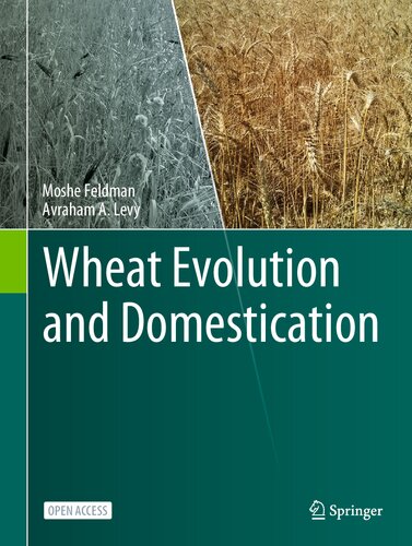 Wheat Evolution and Domestication (PDF/EPUB Version)
