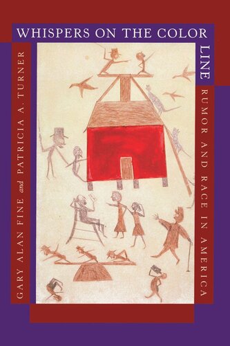 Whispers on the Color Line: Rumor and Race in America (PDF/EPUB Version)
