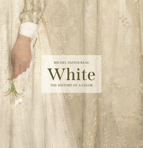 White: The History of a Color (PDF/EPUB Version)
