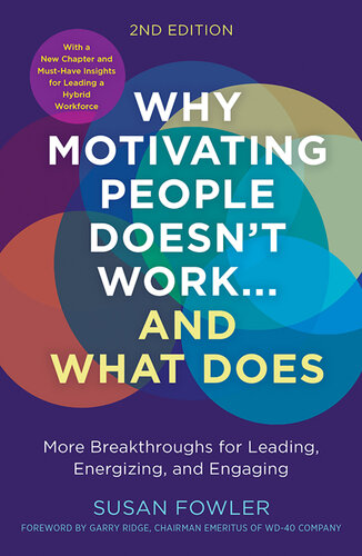 Why Motivating People Doesn’t Work . . . and What Does, Second Edition (PDF/EPUB Version)
