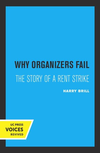 Why Organizers Fail: The Story of a Rent Strike (PDF/EPUB Version)

