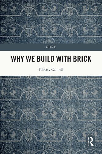 Why We Build With Brick (Home) (PDF/EPUB Version)
