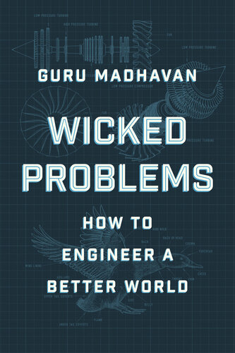 Wicked Problems - How to Engineer a Better World (PDF/EPUB Version)
