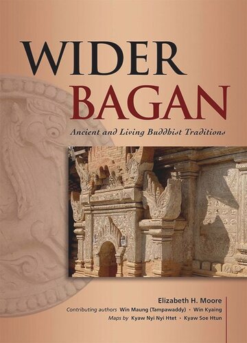 Wider Bagan: Ancient and Living Buddhist Traditions (PDF/EPUB Version)
