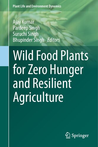 Wild Food Plants for Zero Hunger and Resilient Agriculture (PDF/EPUB Version)

