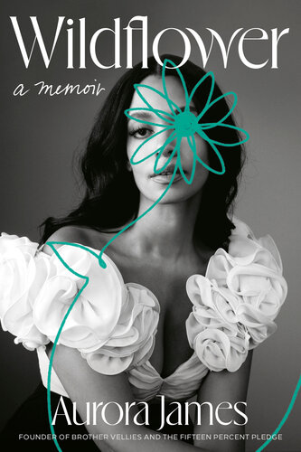 Wildflower : A Memoir (PDF/EPUB Version)
