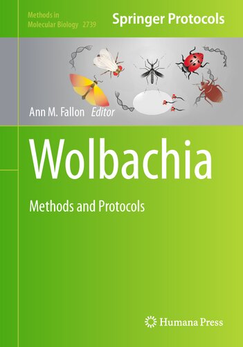 Wolbachia: Methods and Protocols (Methods in Molecular Biology, 2739) (PDF/EPUB Version)

