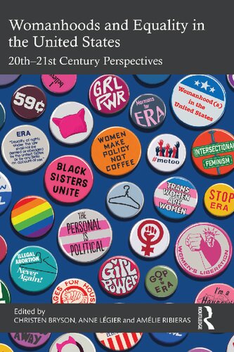 Womanhoods and Equality in the United States: 20th–21st Century Perspectives (PDF/EPUB Version)