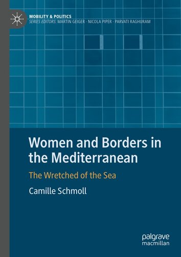 Women and Borders in the Mediterranean: The Wretched of the Sea (PDF/EPUB Version)