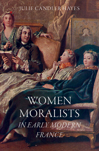 Women Moralists in Early Modern France (PDF/EPUB Version)