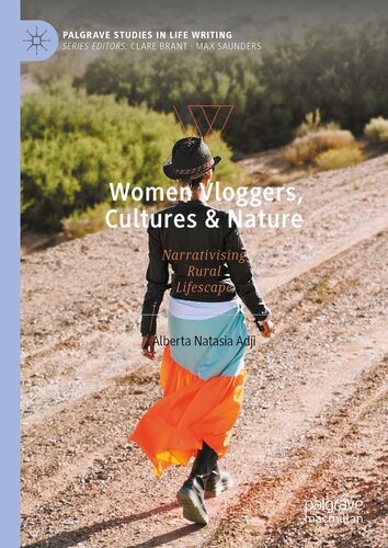 Women Vloggers, Cultures & Nature: Narrativising Rural Lifescape (PDF/EPUB Version)
