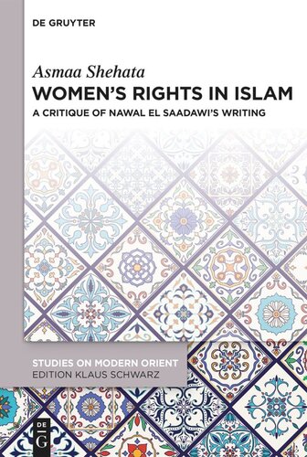 Women’s Rights in Islam: A Critique of Nawal El Saadawi’s Writing (PDF/EPUB Version)
