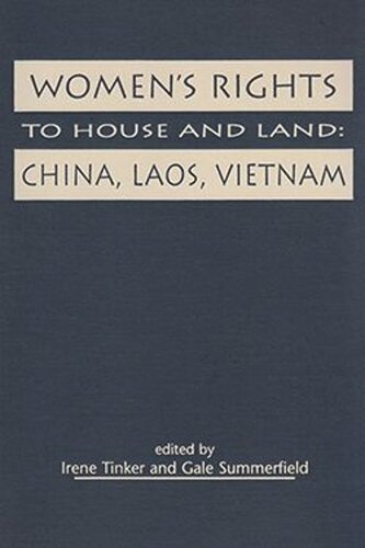 Women's Rights to House and Land: China, Laos, and Vietnam (PDF/EPUB Version)
