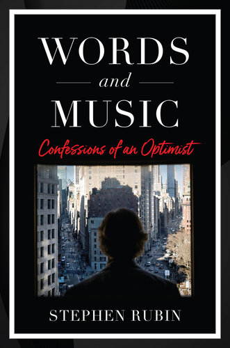 Words and Music: Confessions of an Optimist (PDF/EPUB Version)
