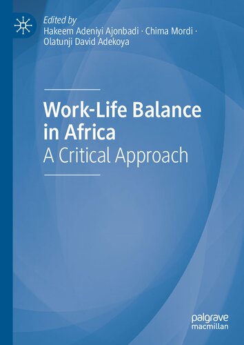 Work-Life Balance in Africa: A Critical Approach (PDF/EPUB Version)

