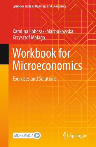 Workbook for Microeconomics: Exercises and Solutions (Springer Texts in Business and Economics) (PDF/EPUB Version)
