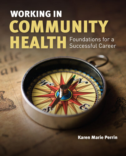 Working in Community Health: Foundations for a Successful Career (PDF/EPUB Version)
