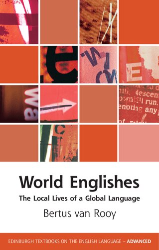 World Englishes The Local Lives of a Global Language (PDF/EPUB Version)