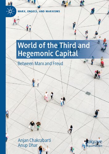 World of the Third and Hegemonic Capital: Between Marx and Freud (PDF/EPUB Version)
