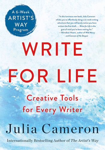 Write for Life: Creative Tools for Every Writer (A 6-Week Artist's Way Program) (PDF/EPUB Version)

