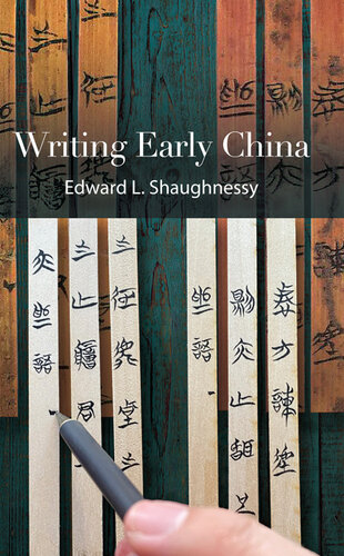 Writing Early China (PDF/EPUB Version)
