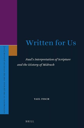 Written for Us: Paul’s Interpretation of Scripture and the History of Midrash (PDF/EPUB Version)
