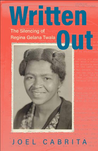 Written Out: The Silencing of Regina Gelana Twala (PDF/EPUB Version)
