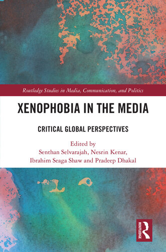 Xenophobia in the Media: Critical Global Perspectives (PDF/EPUB Version)
