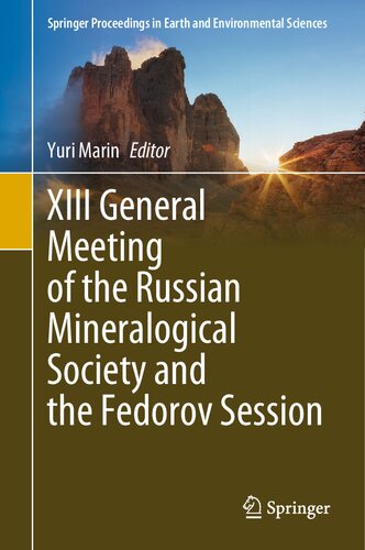 XIII General Meeting of the Russian Mineralogical Society and the Fedorov Session (PDF/EPUB Version)
