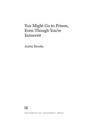 You Might Go to Prison, Even Though You're Innocent (PDF/EPUB Version)
