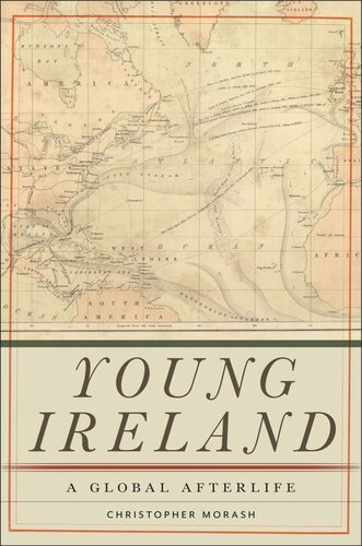 Young Ireland: A Global Afterlife (PDF/EPUB Version)
