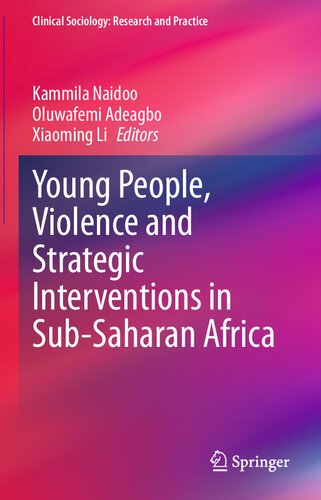 Young People, Violence and Strategic Interventions in Sub-Saharan Africa (PDF/EPUB Version)
