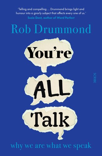 You're All Talk: Why we are what we speak (PDF/EPUB Version)
