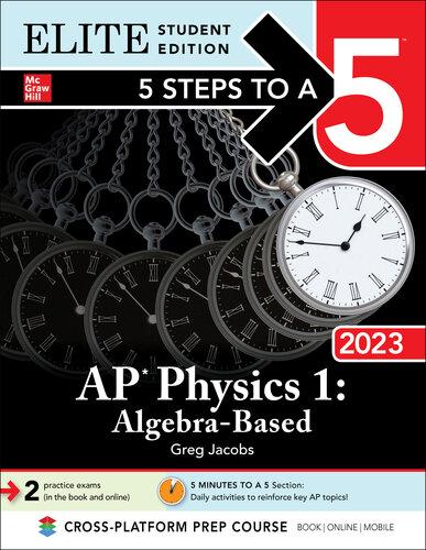 5 Steps to a 5: AP Physics 1 Algebra-Based 2023 Elite Student Edition (PDF/EPUB Version)