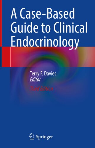 A Case-Based Guide to Clinical Endocrinology (PDF/EPUB Version)