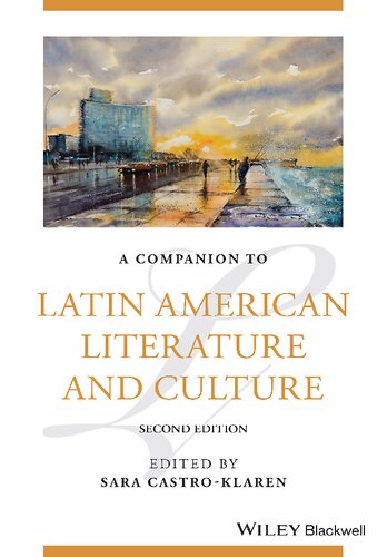 A Companion to Latin American Literature and Culture (PDF/EPUB Version)