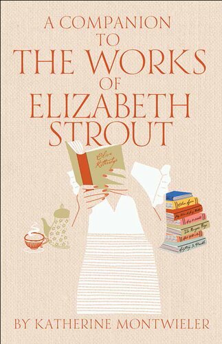 A Companion to the Works of Elizabeth Strout (PDF/EPUB Version)