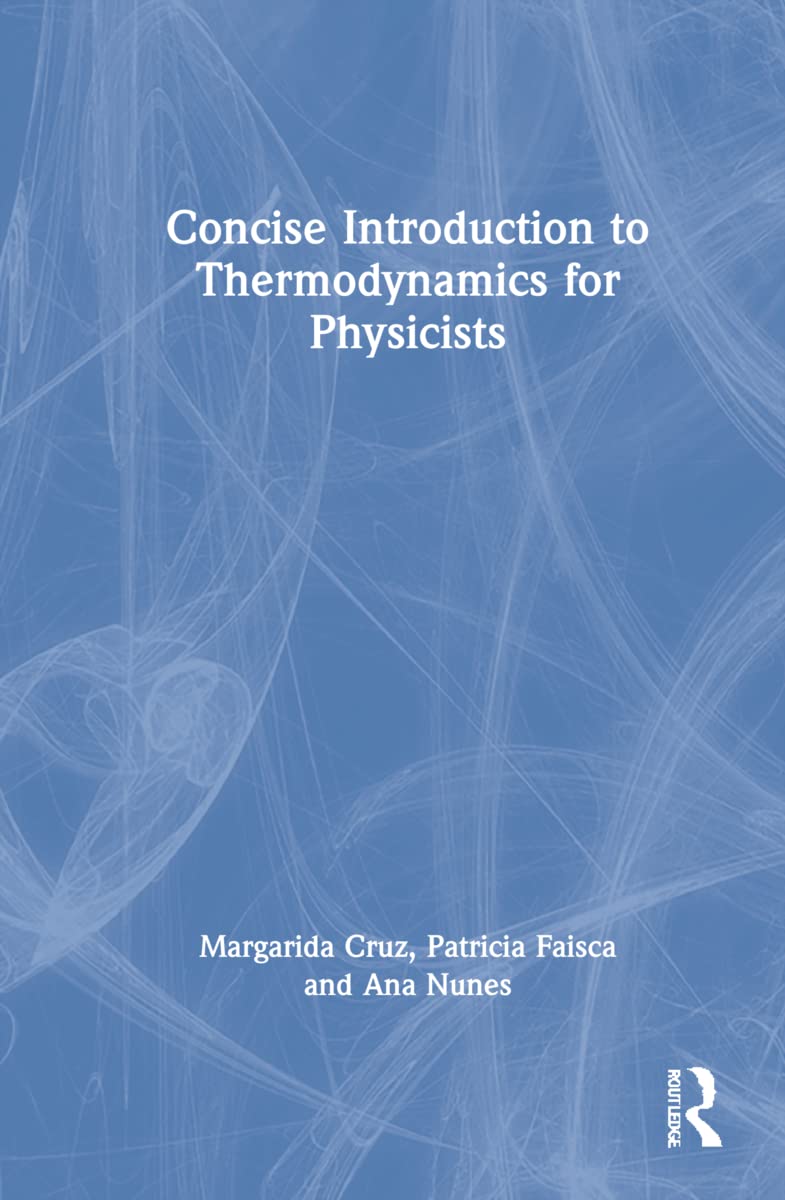 A Concise Introduction to Thermodynamics for Physicists (PDF/EPUB Version)