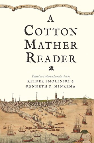 A Cotton Mather Reader (PDF/EPUB Version)