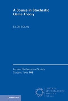 A Course in Stochastic Game Theory (PDF/EPUB Version)