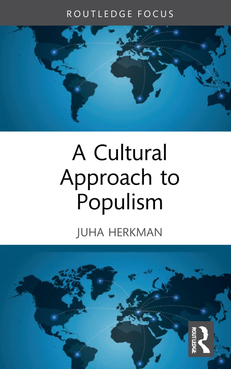 A Cultural Approach to Populism (PDF/EPUB Version)