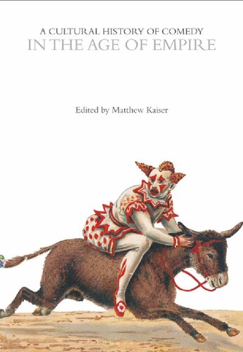A Cultural History of Comedy in the Age of Empire (PDF/EPUB Version)