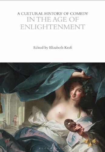 A Cultural History of Comedy in the Age of Enlightenment (PDF/EPUB Version)