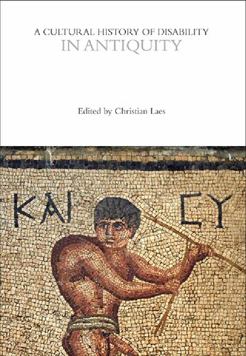 A Cultural History of Disability in Antiquity (Cultural Histories) (PDF/EPUB Version)