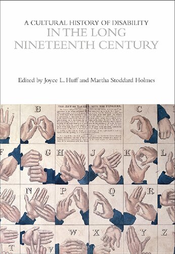 A Cultural History of Disability in the Long Nineteenth Century (Cultural Histories) (PDF/EPUB Version)