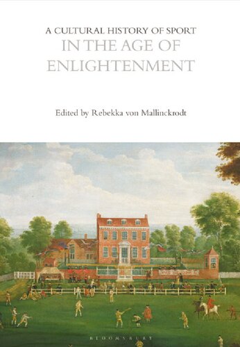 A Cultural History of Sport in the Age of Enlightenment (PDF/EPUB Version)