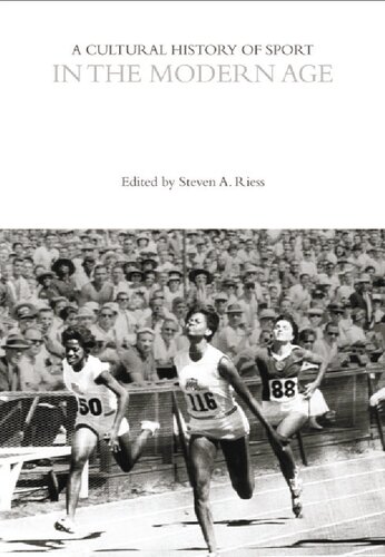 A Cultural History of Sport in the Modern Age (PDF/EPUB Version)