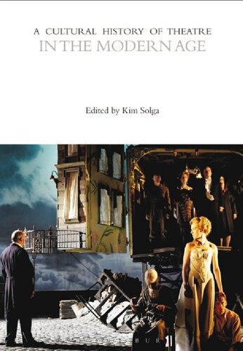 A Cultural History of Theatre in the Modern Age (PDF/EPUB Version)