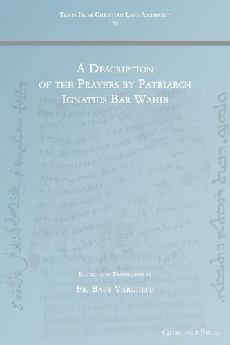 A Description of the Prayers by Patriarch Ignatius Bar Wahib (PDF/EPUB Version)
