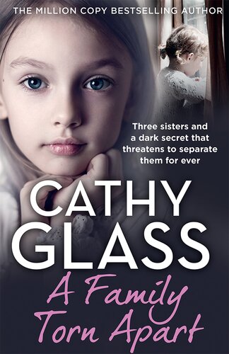 A Family Torn Apart: Three sisters and a dark secret that threatens to separate them for ever (PDF/EPUB Version)